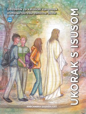 UKORAK S ISUSOM udžbenik za vjeronauk 8 raz. O.Š.