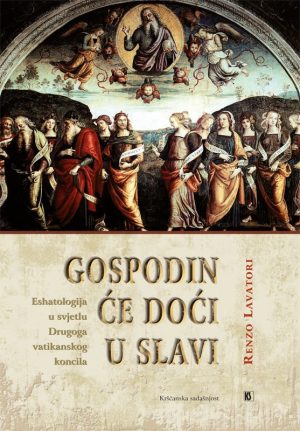 Gospodin će doći u slavi