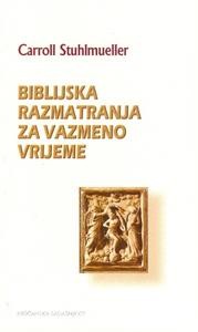 Biblijska razmatranja za vazmeno vrijeme