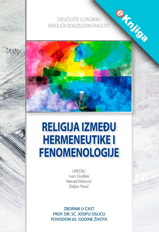 RELIGIJA IZMEĐU HERMENEUTIKE I FENOMENOLOGIJE - eKnjiga