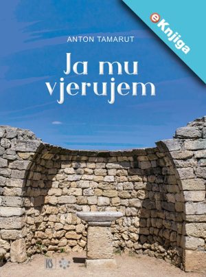 JA MU VJERUJEM - eKnjiga