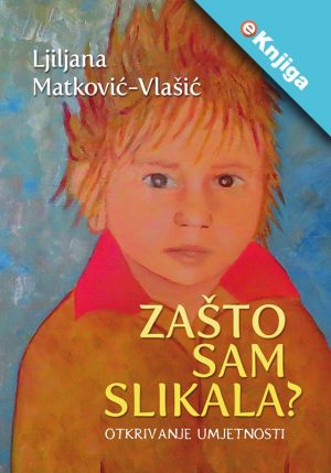 Zašto sam slikala? – eKnjiga