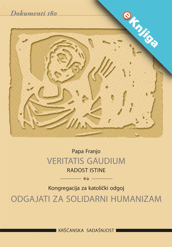 D-180 VERITATIS GAUDIUM-RADOST ISTINE/ODGAJ ZA SOLID.HUMANIZ-eKnjiga