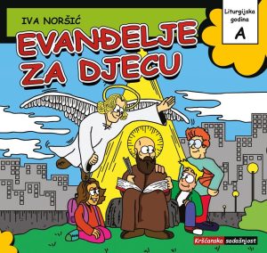 Evanđelje za djecu – Godina A