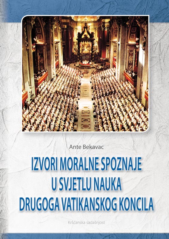 IZVORI MORALNE SPOZNAJE U SVJETLU NAUKA DRUGOG VATIKANSKOG KONCILA