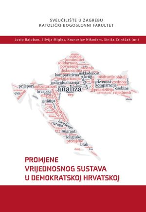 PROMJENE VRIJEDNOSNOG SUSTAVA U DEMOKRTASKOJ HRVATSKOJ