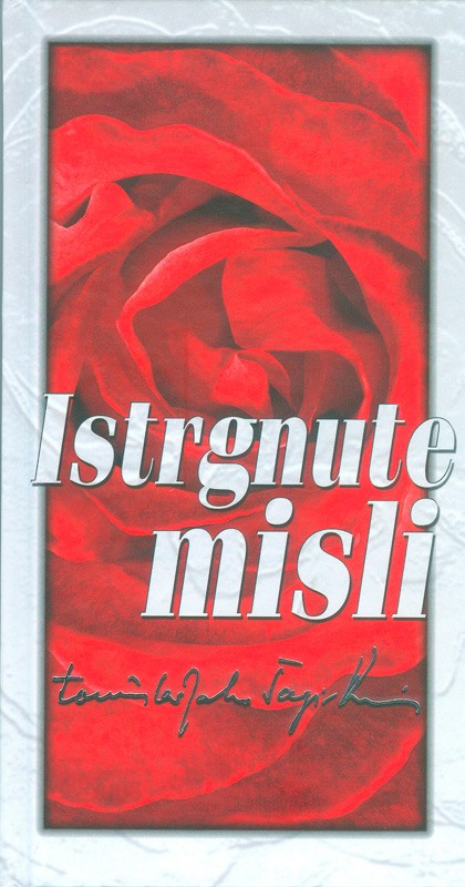 Istrgnute misli: Tomislav Janko Šagi Bunić