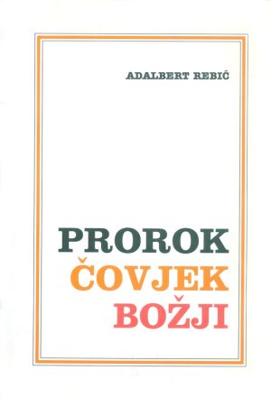 Prorok - čovjek Božji