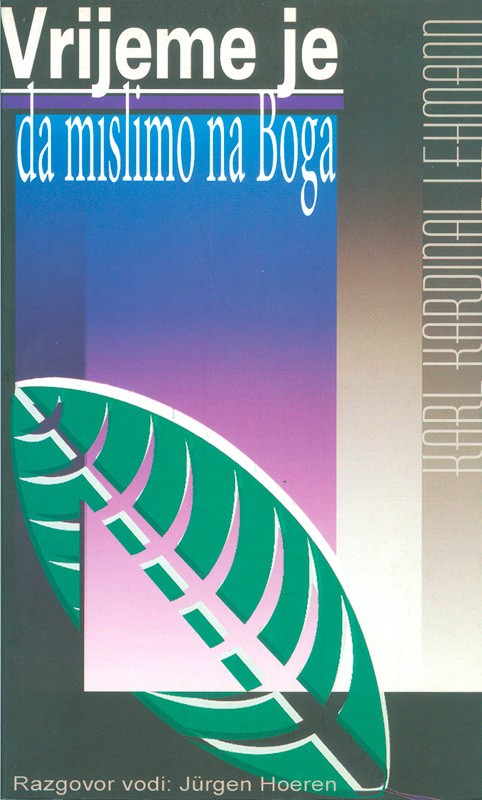 Vrijeme je da mislimo na Boga