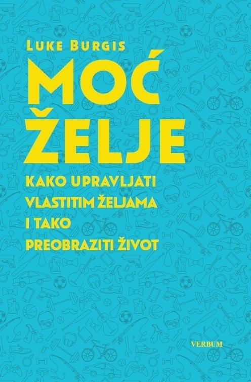 MOĆ ŽELJE / Luke Burgis