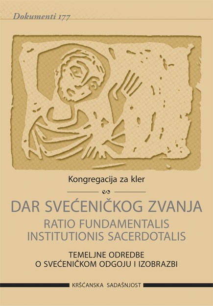 D-177 DAR SVEĆENIČKOG ZVANJA -RATIO FUNDAMENTALIS INSTITUTIONIS SACERDOTALIS