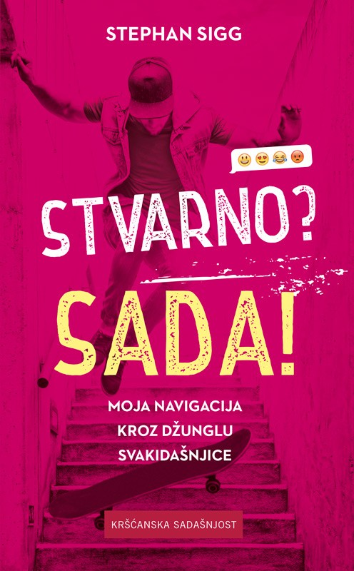 STVARNO? SADA!