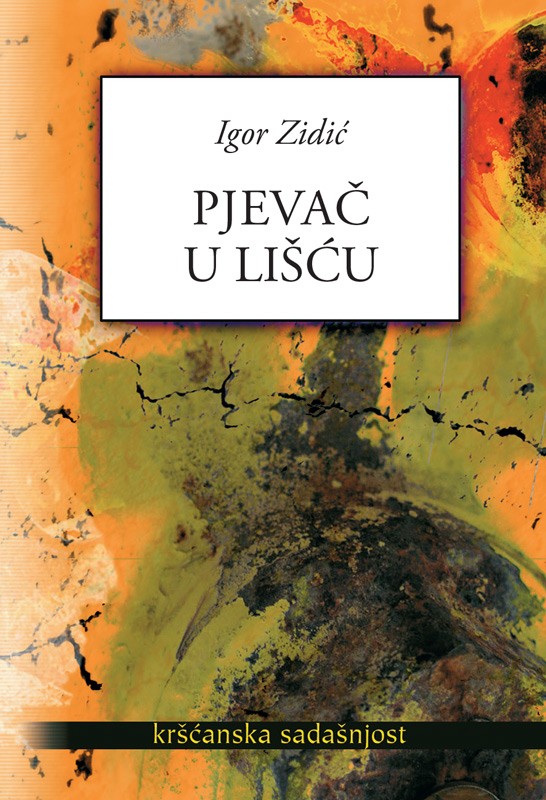 PJEVAČ U LIŠĆU