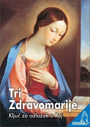 TRI ZDRAVOMARIJE
