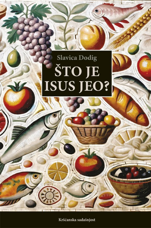ŠTO JE ISUS JEO?