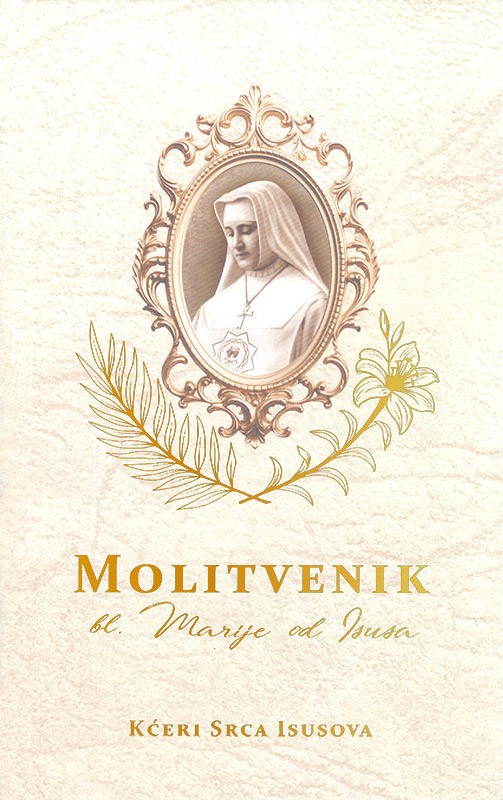 MOLITVENIK BL. MARIJE OD ISUSA