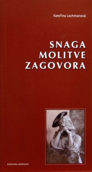Snaga molitve zagovora