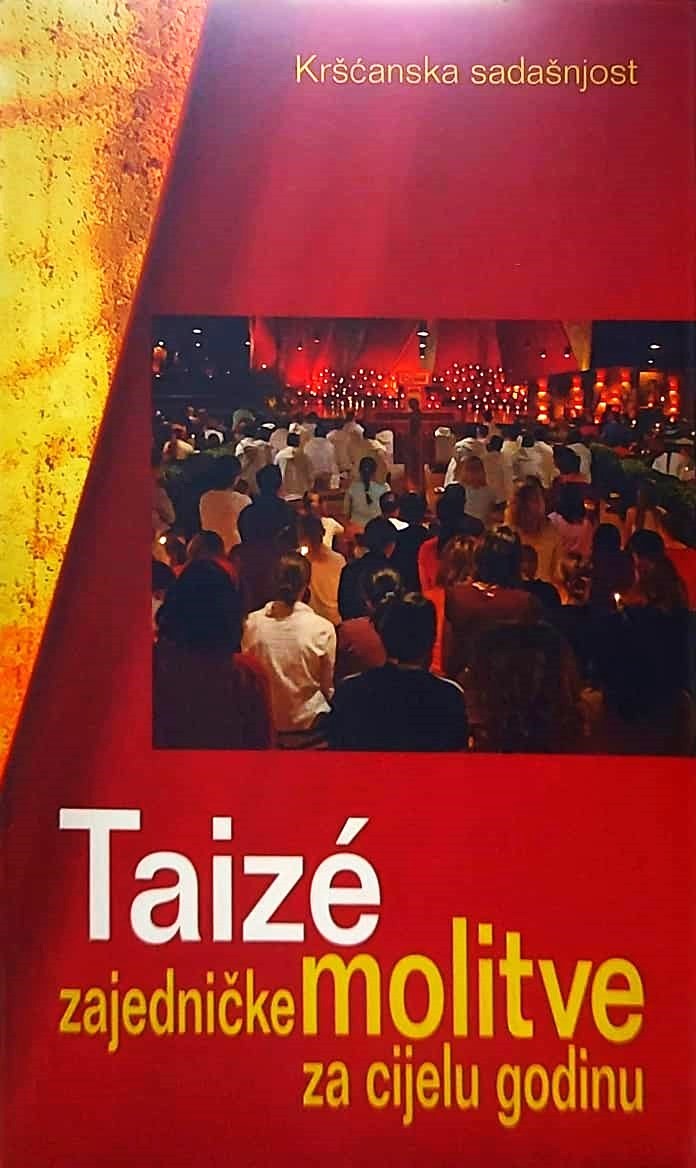 Taizé zajedničke molitve za cijelu godinu