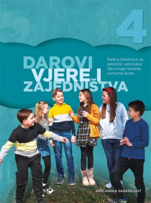 Darovi vjere i zajedništva – radna bilježnica