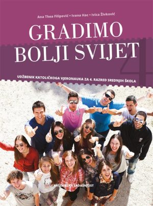 Gradimo bolji svijet – udžbenik