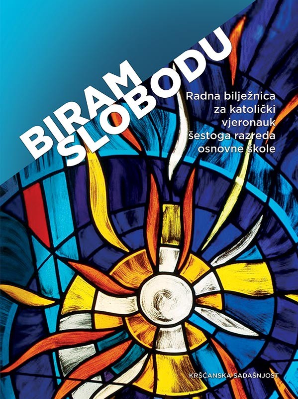 BIRAM SLOBODU radna bilježnica za 6. raz. OŠ