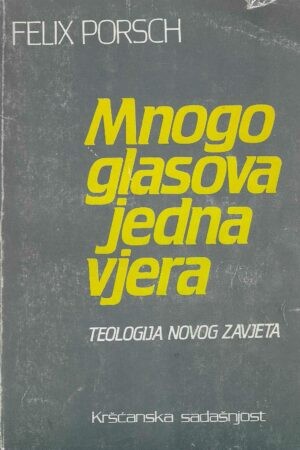 Mnogo glasova jedna vjera