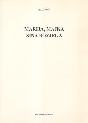 Marija, majka Sina Božjega