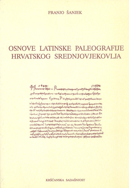Osnove latinske paleografije hrvatskog srednjovjekovlja