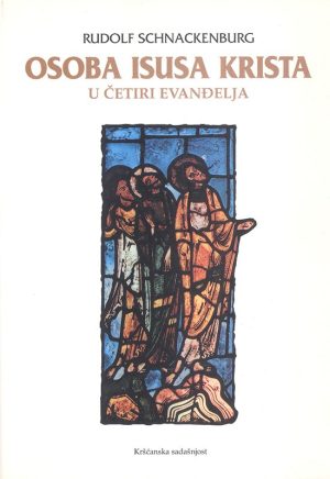 Osoba Isusa Krista u četiri evanđelja