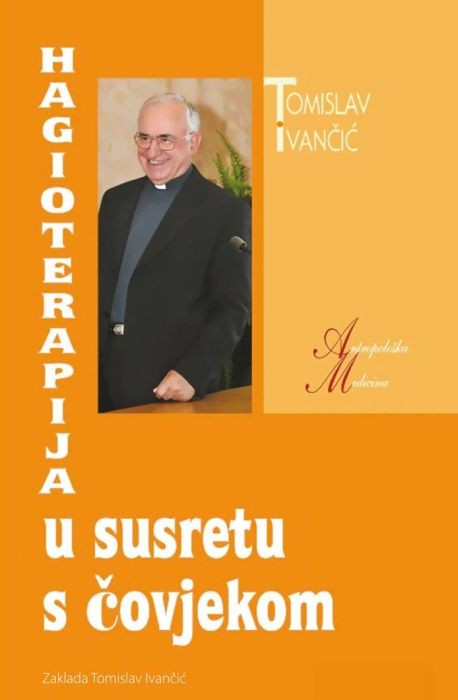 HAGIOTERAPIJA U SUSRETU S ČOVJEKOM - ZTI