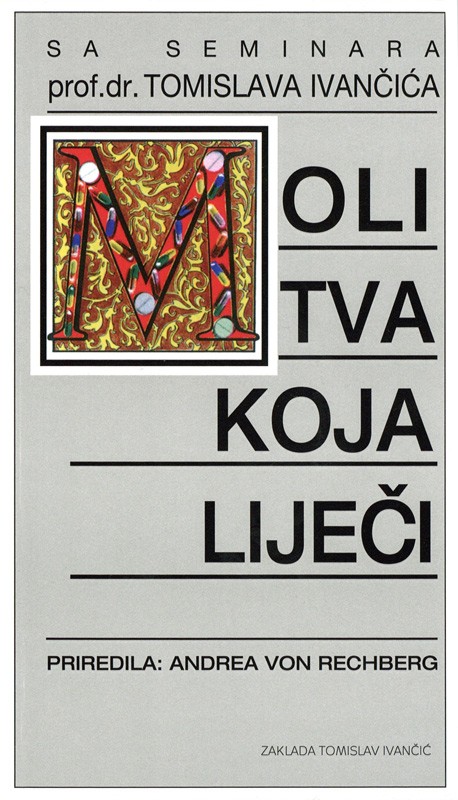 MOLITVA KOJA LIJEČI - ZTI