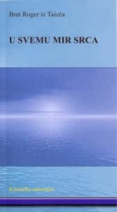 U svemu mir srca