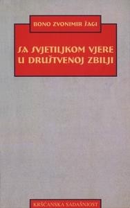 Sa svjetiljkom vjere u društvenoj zbilji