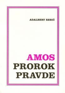 Amos - prorok pravde