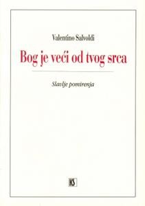 Bog je veći od tvog srca