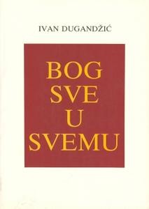 Bog - sve u svemu
