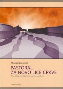 Pastoral za novo lice Crkve