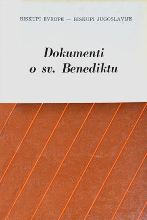 Odgovornost kršćana za Evropu danas i sutra // Sveti Benedikt i njegovo djelo (D-60)