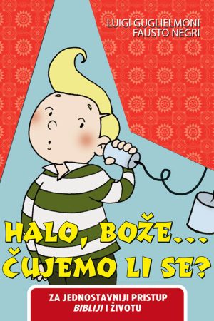 Halo, Bože... Čujemo li se?