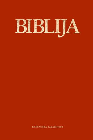 Biblija. Stari i Novi zavjet