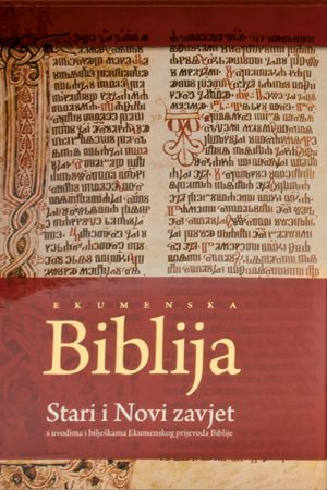 Ekumenska Biblija – Stari i Novi zavjet