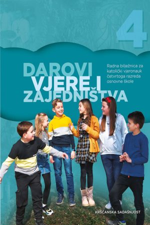 Darovi vjere i zajedništva – radna bilježnica
