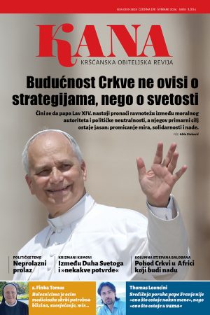 Kana, kršćanska obiteljska revija, svibanj 2026.